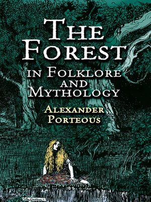 cover image of The Forest in Folklore and Mythology